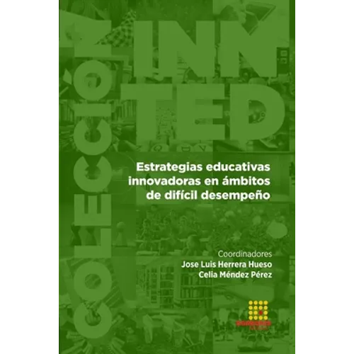 Estrategias educativas innovadoras en ámbitos de difícil desempeño - Paperback
