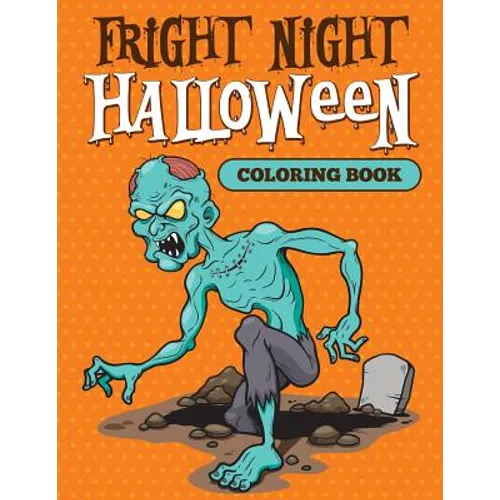 Fright Night: Halloween Coloring Book - Paperback