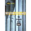 Western Supremacy: The Triumph of an Idea - Paperback