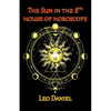 The Sun in the 8th house of horoscope - Paperback