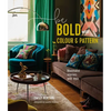 Be Bold with Colour and Pattern - Hardcover