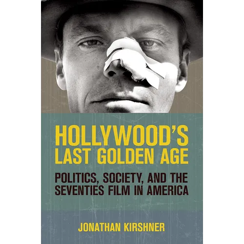 Hollywood's Last Golden Age - Paperback
