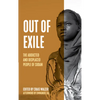 Out of Exile: Narratives from the Abducted and Displaced People of Sudan - Hardcover