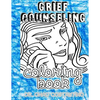 Grief Counseling Coloring Book - Paperback