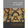 Five Years in America: The Menominee Collection of Antoine Marie Gachet - Hardcover