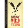 The Half-Made World - Paperback