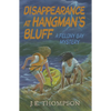 Disappearance at Hangman's Bluff - Paperback
