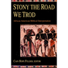 Stony the Road We Trod - Paperback