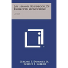 Los Alamos Handbook of Radiation Monitoring: La-1835 - Paperback