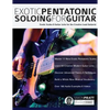 Exotic Pentatonic Soloing For Guitar - Paperback