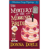 The Mystery of the Missing Bride: Cozy Mystery - Paperback