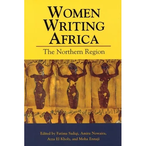 Women Writing Africa: The Northern Region - Paperback