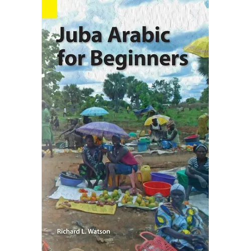 Juba Arabic for Beginners - Paperback