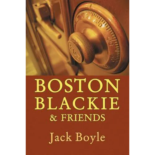 Boston Blackie & Friends - Paperback