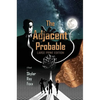 The Adjacent Probable (Large Print) - Paperback