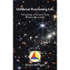 Universal Everlasting Life: The Teachings of Donald M. Toney as Told to His Students - Hardcover