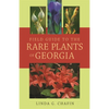 Field Guide to the Rare Plants of Georgia - Paperback