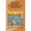 Favorite Parables from Jesus of Nazareth - Paperback