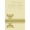 Holy Roman Empire: power politics papacy - Paperback