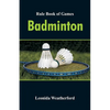 Rule Book of Games: Badminton - Paperback