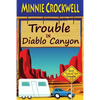 Trouble in Diablo Canyon - Paperback