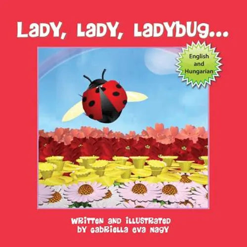 Lady, Lady, Ladybug - Paperback