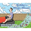 Daddy's Magic Mower - Hardcover