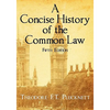 A Concise History of the Common Law. Fifth Edition. - Hardcover