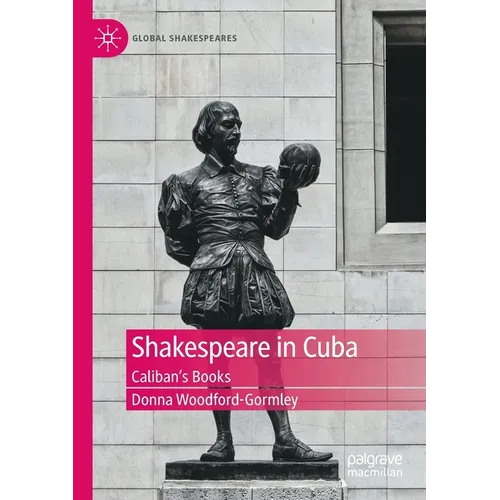 Shakespeare in Cuba: Caliban's Books - Paperback