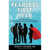 Fearless First Year: A Student Guide for College Transition, Success, and Well-Being - Paperback
