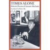 Times Alone: Selected Poems of Antonio Machado - Paperback