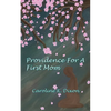 Providence for a First Mom - Paperback