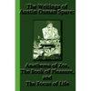 The Writings of Austin Osman Spare: Anathema of Zos, The Book of Pleasure, and The Focus of Life - Paperback