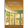 El Hombre Mas Rico de Babilionia - Paperback