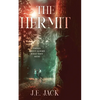 The Hermit: Things Aren't Always What They Seem - Paperback