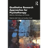 Qualitative Research Approaches for Psychotherapy: Reflexivity, Methodology, and Criticality - Paperback