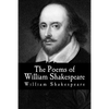The Poems of William Shakespeare - Paperback