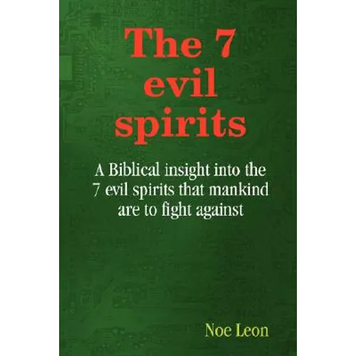 The 7 evil spirits - Paperback