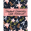 Student Chemistry Lab Notebook: Scientific Composition Notepad For Class Lectures & Chemical Laboratory Research for College Science Students - 120 Pa - Paperback