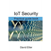 IoT Security: Practical guide book - Paperback