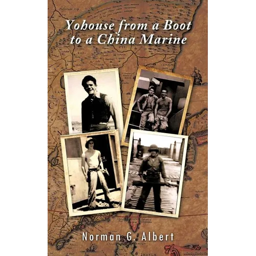 Yohouse from a Boot to a China Marine - Paperback
