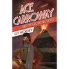 Ace Carroway and the Growling Death - Paperback