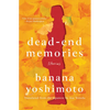 Dead-End Memories: Stories - Hardcover