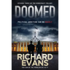 Doomed: Political Ambition can be deadly - Paperback
