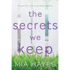 The Secrets We Keep - Paperback