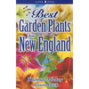 Best Garden Plants for New England - Paperback