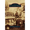 St. Landry Parish - Hardcover