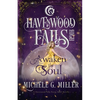 Awaken the Soul: A Havenwood Falls High Novella - Paperback