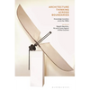 Architecture Thinking across Boundaries: Knowledge transfers since the 1960s - Paperback