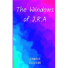 The Windows of J.R.A - Paperback